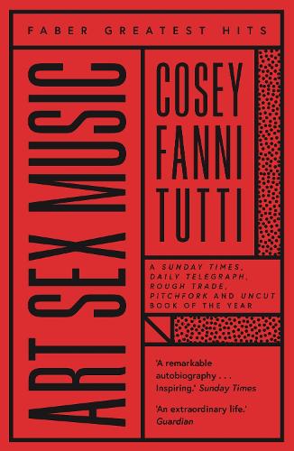 Art Sex Music By Cosey Fanni Tutti Waterstones