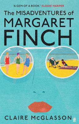 The Misadventures of Margaret Finch (Hardback)