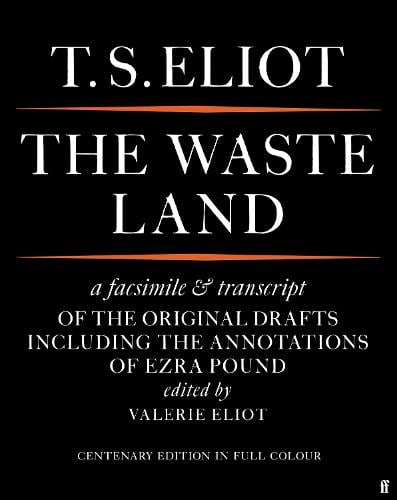 The Waste Land Facsimile (Paperback)