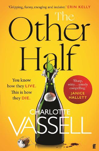 The Other Half: You know how they live. This is how they die. (Hardback)