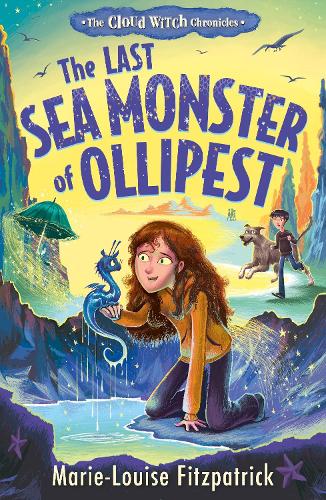 The Last Sea Monster of Ollipest by Marie-Louise Fitzpatrick | Waterstones