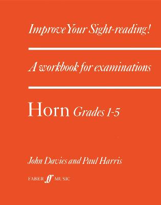 Horn: Grades 1-5 - Improve Your Sight-Reading! (Paperback)