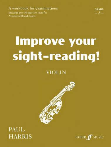 Violin: Grade 3 - Improve Your Sight-Reading! (Paperback)