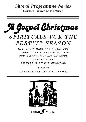A Gospel Christmas: SSA Accompanied - Choral Programme Series (Paperback)