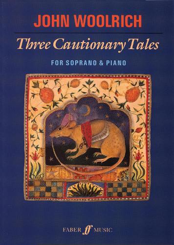 Three Cautionary Tales: (Soprano and Piano) (Paperback)