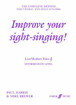Improve Your Sight-Singing! Intermediate Low/Medium Voice Treble Clef - Improve Your Sight-singing! (Paperback)