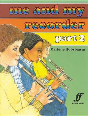 Me and My Recorder: Pt. 2 (Paperback)