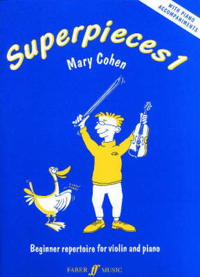 Superpieces: Bk. 1: (Violin and Piano) (Paperback)