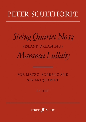 String Quartet No. 13/Maranoa: No.13: (Score) (Paperback)