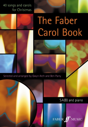 The Faber Carol Book: SA(B) Accompanied (Paperback)