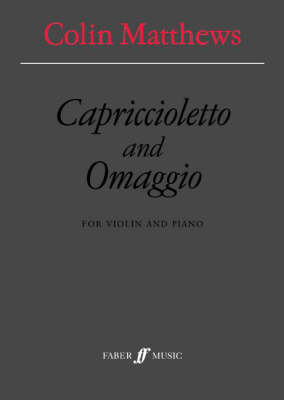 Capriccioletto and Omaggio: (violin and Piano) (Paperback)