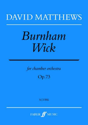 Burnham Wick: (score) (Paperback)