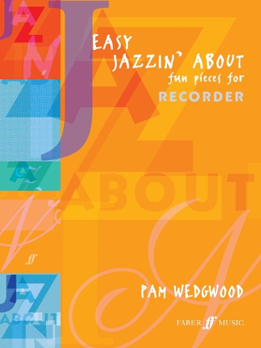 Easy Jazzin' About: (descant Recorder and Piano) (Paperback)