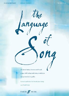 The Language of Song: Elementary - High Voice - Language of Song (Paperback)