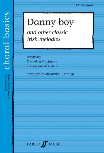 Faber Music Ltd Danny Boy & Other Classic Irish Melodies