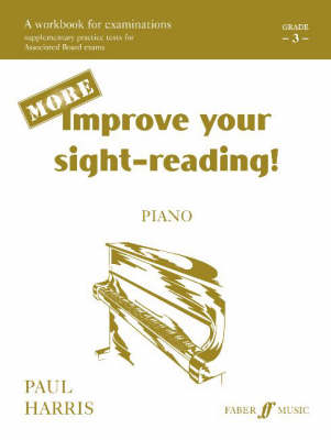 More Improve Your Sight-reading!: Grade 3 - Improve Your Sight-Reading! (Paperback)
