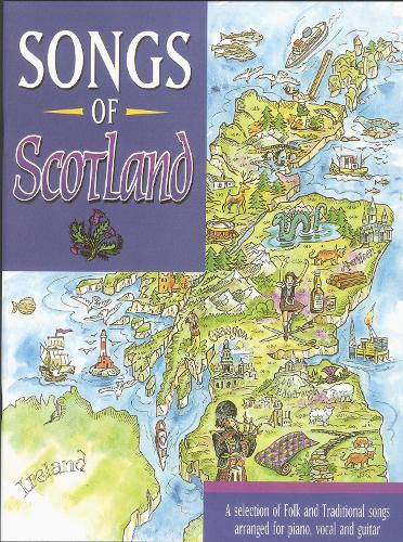 Songs of Scotland: (Piano/ Vocal/ Guitar) (Paperback)