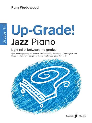 Up-Grade! Jazz Piano Grades 3-4 - Pam Wedgwood