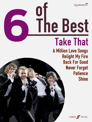"Take That": (Piano, Vocal, Guitar) - Six of the Best (Paperback)