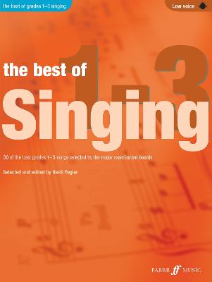 The Best of Singing Grades 1 - 3 (Low Voice) - Best of Grade