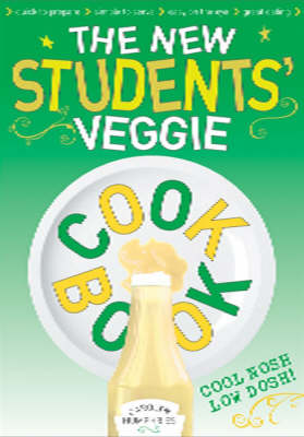 The New Students' Veggie Cook Book (Paperback)