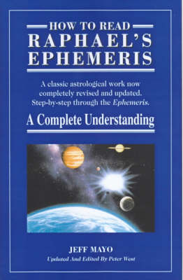 How to Read Raphael's "Ephemeris" (Paperback)