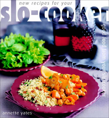 New Recipes for Your Slo-cooker (Paperback)