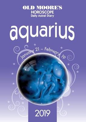 Old Moore's Horoscope Aquarius 2019 (Paperback)