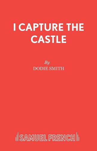 I Capture the Castle - Acting Edition (Paperback)