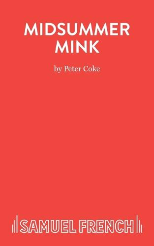 Midsummer Mink - Acting Edition S. (Paperback)