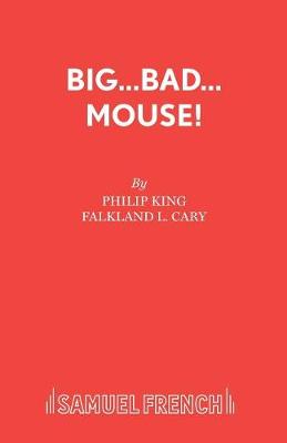 Big Bad Mouse! - Acting Edition S. (Paperback)
