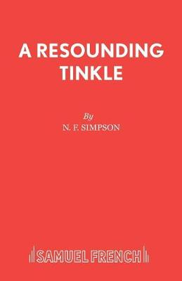 Resounding Tinkle - Acting Edition S. (Paperback)