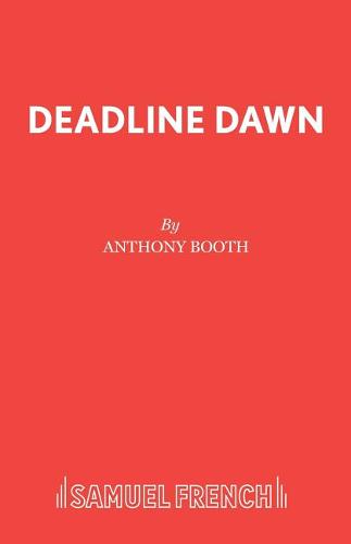 Deadline Dawn - Acting Edition S. (Paperback)