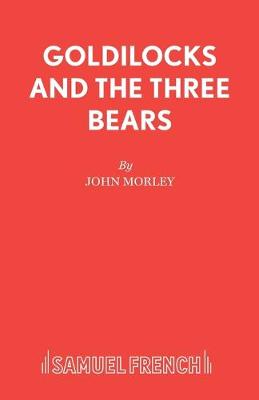 Goldilocks and the Three Bears (Paperback)