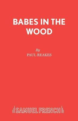 Babes in the Wood (Paperback)