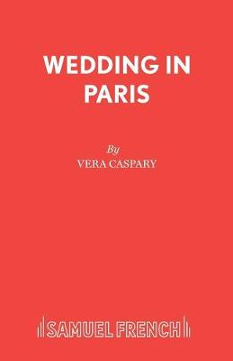 Wedding in Paris - Acting Edition S. (Paperback)