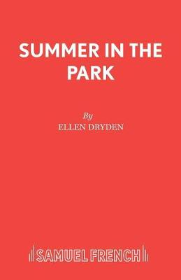 Summer in the Park - Acting Edition S. (Paperback)