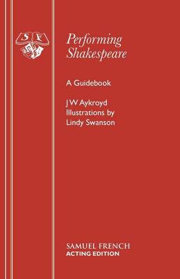 Performing Shakespeare (Paperback)