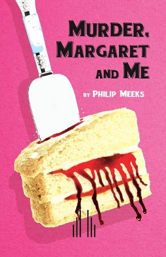 Murder, Margaret and Me (Paperback)