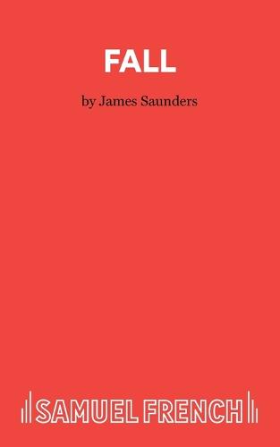 Fall - Acting Edition S. (Paperback)