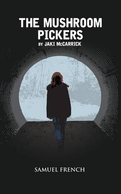 The Mushroom Pickers (Paperback)