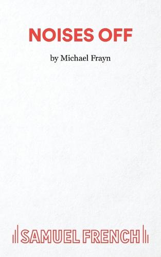 Noises Off (Paperback)