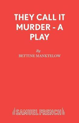 They Call it Murder - Acting Edition S. (Paperback)