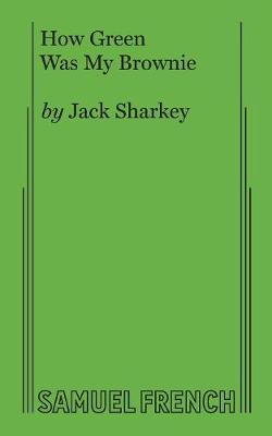 How Green Was My Brownie (Paperback)