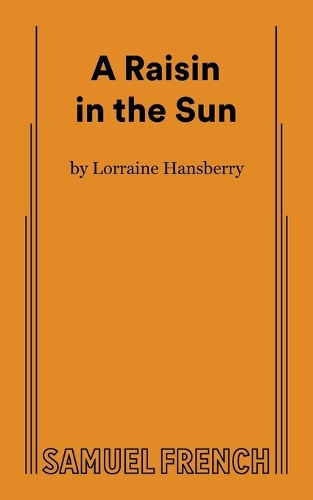 A Raisin in the Sun (Paperback)