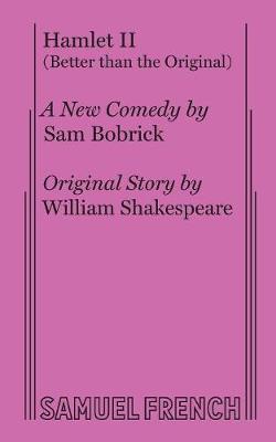 Hamlet II (Better Than the Original) (Paperback)
