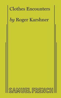 Clothes Encounters (Paperback)