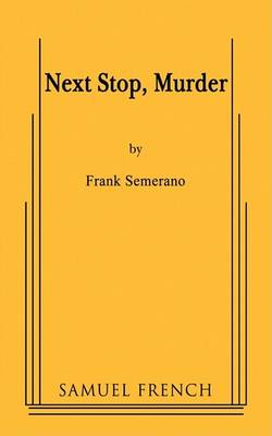 Next Stop, Murder (Paperback)