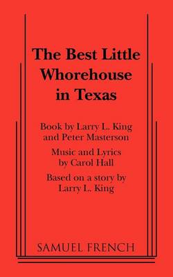 The Best Little Whorehouse in Texas - French's Musical Library (Paperback)