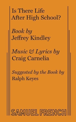 Is There Life After High School? - French's Musical Library (Paperback)